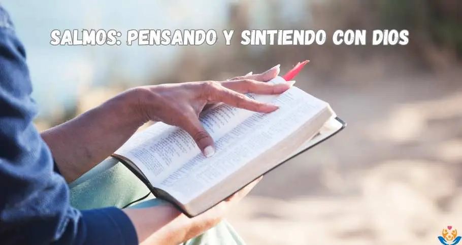 Salmos Pensando y Sintiendo con Dios